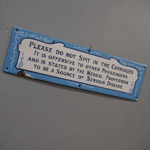 No Spitting In The Carriages