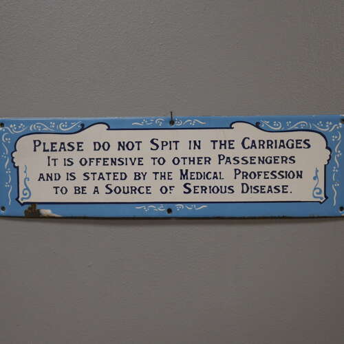 No Spitting In The Carriages